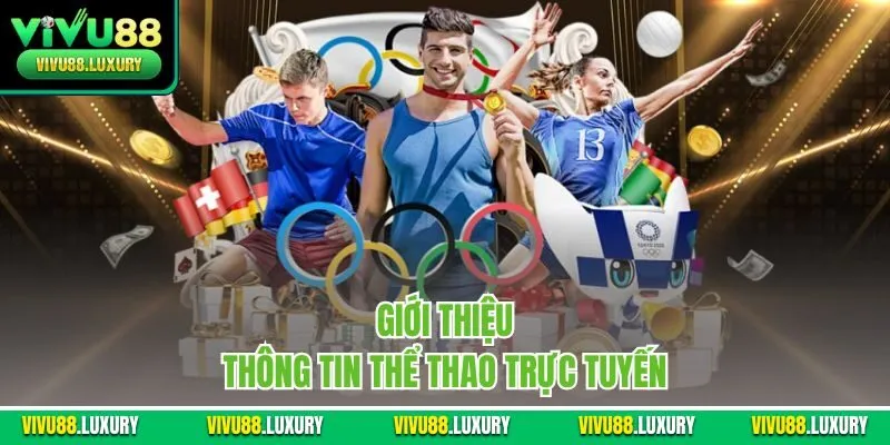 Giới thiệu thông tin thể thao trực tuyến